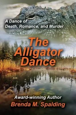 Tanec aligátorov - The Alligator Dance