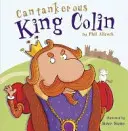 Kantorský kráľ Colin - Cantankerous King Colin