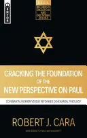 Prelomenie základov nového pohľadu na Pavla: Nominalizmus zmluvy verzus reformovaná zmluvná teológia - Cracking the Foundation of the New Perspective on Paul: Covenantal Nomism Versus Reformed Covenantal Theology