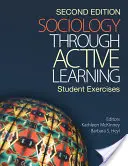 Sociológia prostredníctvom aktívneho učenia: Cvičenia pre študentov - Sociology Through Active Learning: Student Exercises