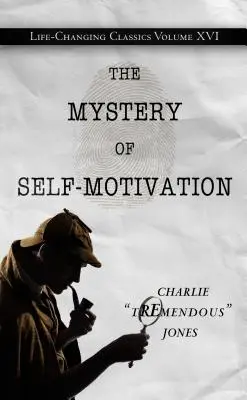 Tajomstvo sebamotivácie - The Mystery of Self-Motivation