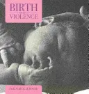 Zrodenie bez násilia - Birth without Violence
