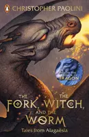 Vidlička, čarodejnica a červ - Príbehy z Alagaézie, 1. diel: Eragon - Fork, the Witch, and the Worm - Tales from Alagaesia Volume 1: Eragon