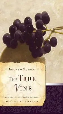 Pravý vinič - The True Vine