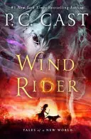 Veterný jazdec - Príbehy nového sveta - Wind Rider - Tales of a New World