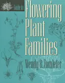 Sprievodca po čeľadiach kvitnúcich rastlín - Guide to Flowering Plant Families