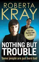 Nič než problémy - Nothing But Trouble