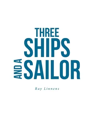 Tri lode a námorník - Three Ships and a Sailor