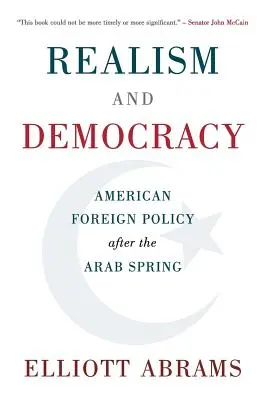 Realizmus a demokracia: Americká zahraničná politika po arabskej jari - Realism and Democracy: American Foreign Policy After the Arab Spring