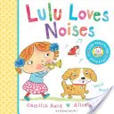 Lulu miluje zvuky - Lulu Loves Noises