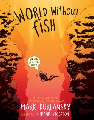 Svet bez rýb - World Without Fish