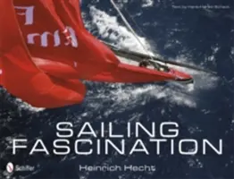 Fascinácia plachtením - Sailing Fascination