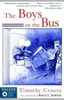 Chlapci v autobuse - The Boys on the Bus