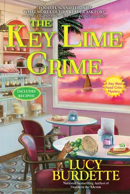 Zločin na kľúčovej limetke: Záhada potravinového kritika z Key Westu - The Key Lime Crime: A Key West Food Critic Mystery