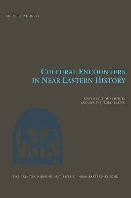 Kultúrne stretnutia v dejinách Blízkeho východu, zväzok 44 - Cultural Encounters in Near Eastern History, Volume 44