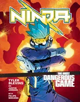 Ninja: Najnebezpečnejšia hra - grafický román - Ninja: The Most Dangerous Game - A Graphic Novel