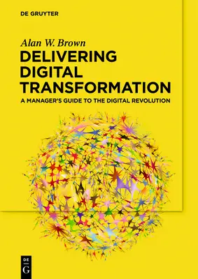 Poskytovanie digitálnej transformácie - Delivering Digital Transformation