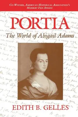 Portia: Svet Abigail Adamsovej - Portia: The World of Abigail Adams