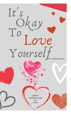 Je v poriadku mať sa rád - It's Okay to Love Yourself
