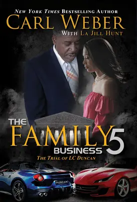 Rodinný podnik 5: Román o rodinnom podniku - The Family Business 5: A Family Business Novel