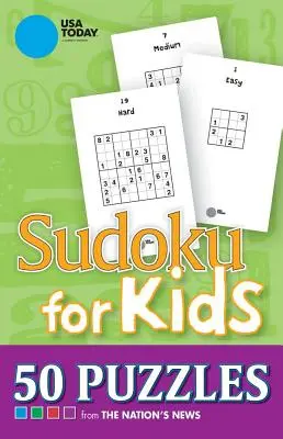 USA Today Sudoku pre deti, 25: 50 hádaniek - USA Today Sudoku for Kids, 25: 50 Puzzles