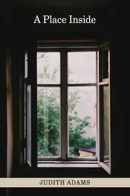 Miesto vo vnútri: básne - A Place Inside: poems