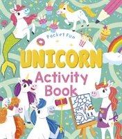Zábava do vrecka: Kniha aktivít s jednorožcom - Pocket Fun: Unicorn Activity Book