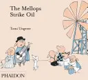 Mellops Strike Oil - The Mellops Strike Oil