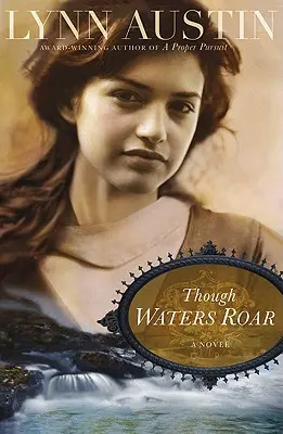 Hoci vody hučia - Though Waters Roar