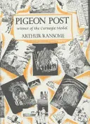 Holubia pošta - Pigeon Post