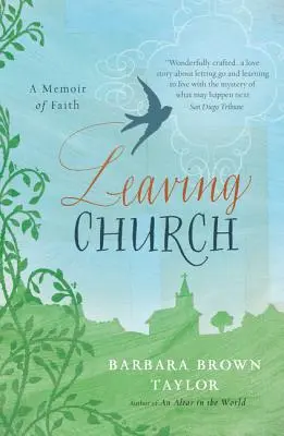 Odchod z cirkvi: Spomienky na vieru - Leaving Church: A Memoir of Faith