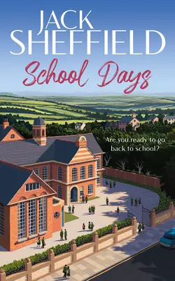 Školské dni - School Days