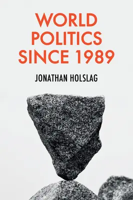 Svetová politika od roku 1989 - World Politics Since 1989