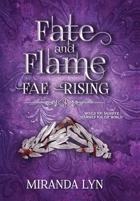 Osud a plameň - Fate and Flame
