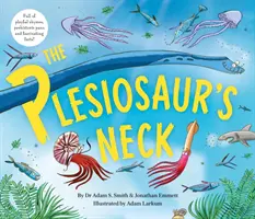 Plesiosaurí krk - Plesiosaur's Neck
