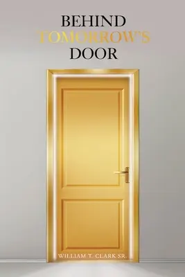 Za dverami zajtrajška - Behind Tomorrow's Door