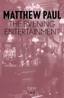 Večerná zábava - The Evening Entertainment