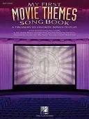 Moja prvá kniha piesní s filmovými motívmi: Klenotnica obľúbených piesní na hranie - My First Movie Themes Song Book: A Treasury of Favorite Songs to Play