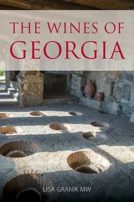 Vína z Gruzínska - The wines of Georgia