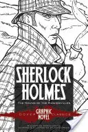 Sherlock Holmes: Pes baskervillský (Dover Graphic Novel Classics) - Sherlock Holmes the Hound of the Baskervilles (Dover Graphic Novel Classics)