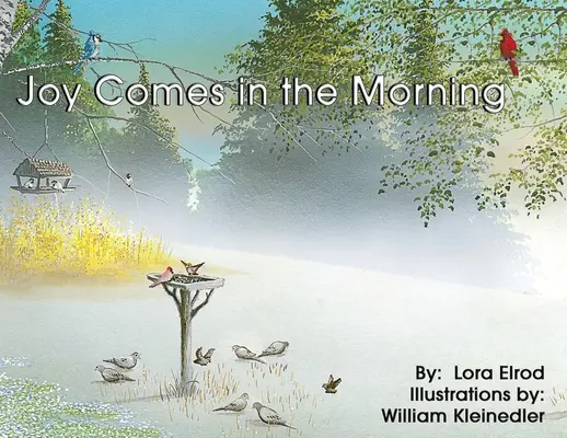Radosť prichádza ráno - Joy Comes in the Morning