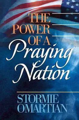 Sila modliaceho sa národa - The Power of a Praying Nation