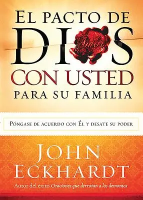 El Pacto de Dios Con Usted Para su Familia = Božia zmluva s vami pre vašu rodinu - El Pacto de Dios Con Usted Para su Familia = God's Covenant with You for Your Family