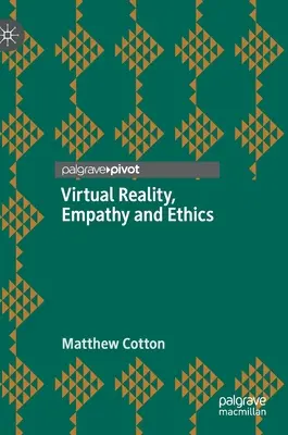 Virtuálna realita, empatia a etika - Virtual Reality, Empathy and Ethics