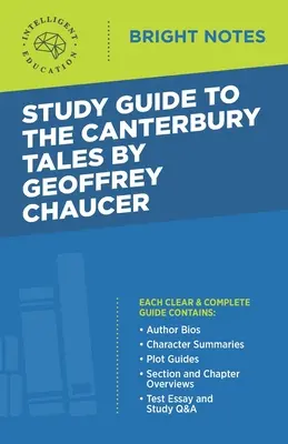 Študijná príručka ku Canterburským poviedkam od Geoffreyho Chaucera - Study Guide to The Canterbury Tales by Geoffrey Chaucer