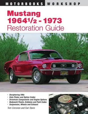 Sprievodca reštaurovaním Mustangu 1964 1/2 - 73 - Mustang 1964 1/2 - 73 Restoration Guide