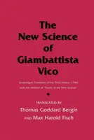 Nová veda Giambattistu Vica: (1744) s dodatkom Praktikum novej vedy: neskrátený preklad tretieho vydania (1744) - The New Science of Giambattista Vico: Unabridged Translation of the Third Edition (1744) with the Addition of Practic of the New Science