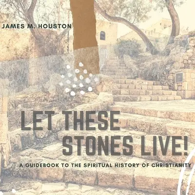 Nech žijú tieto kamene - Let These Stones Live