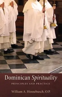 Dominikánska spiritualita - Dominican Spirituality