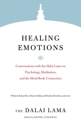 Liečenie emócií: Rozhovory s dalajlámom o psychológii, meditácii a prepojení mysle a tela - Healing Emotions: Conversations with the Dalai Lama on Psychology, Meditation, and the Mind-Body Connection
